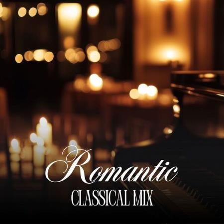 Romantic Classical Mix (2025)