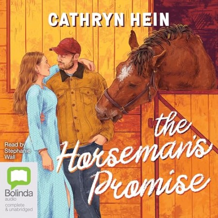 The Horseman's Promise - [AUDIOBOOK]