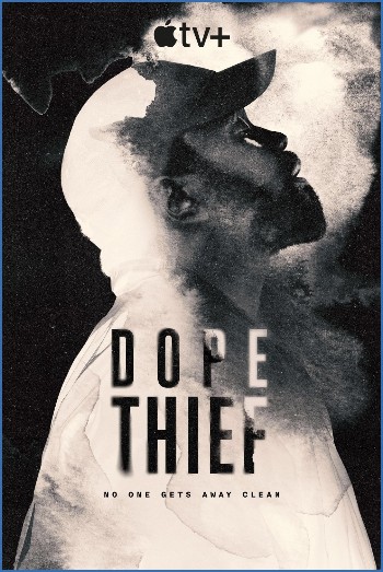 Dope Thief S01E03 Run Die or Relapse 1080p ATVP WEB-DL DDP5 1 H 264-NTb