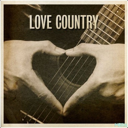 Various Artists - Love Country (2025) Mp3 320kbps