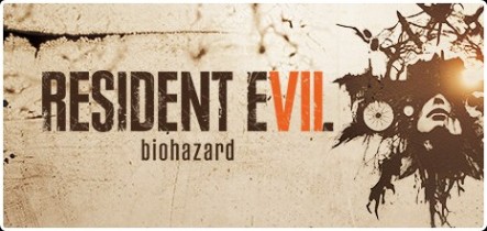 Resident Evil 7 - Biohazard [RePAck]