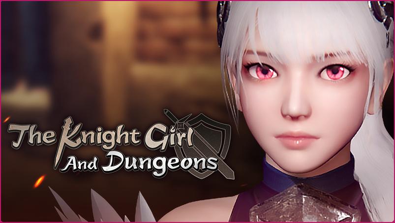 The Knight Girl And Dungeons