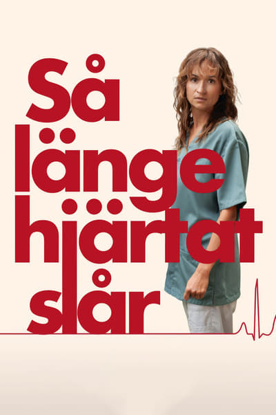Sa Lange Hjartat Slar (2024) 1080p WEB AAC2 0 10Bit x265-GAUT