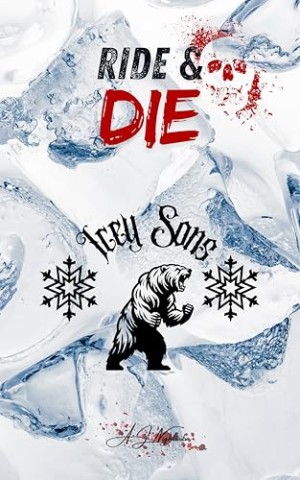 Cover: A. J. Nightwolve - Ride & Die: Book Two