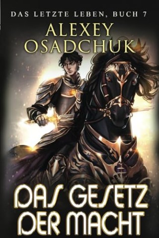 Cover: Alexey Osadchuk - 007 - Das Gesetz der Macht