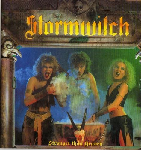 Stormwitch - Stronger Than Heaven 1986 (rem 2005)