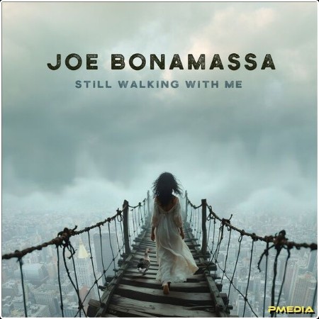 Joe Bonamassa - Still Walking With Me (2025) [24Bit-44 1kHz] FLAC