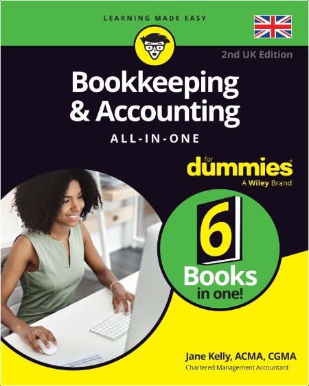 Kelly J  Bookkeeping and Accounting  All-in-One For Dummies 2ed 2025