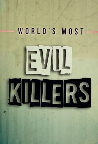 Worlds Most Evil Killers S09E08 720p HEVC x265-MeGusta