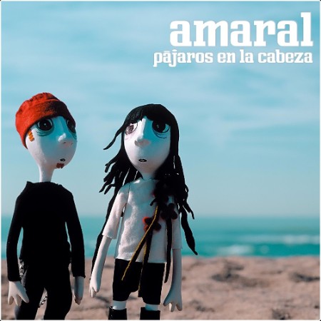 Amaral - Pajaros en la cabeza (2005) [FLAC 16-44]
