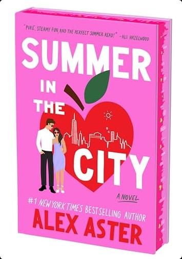 Summer in the City by Alex Aster
