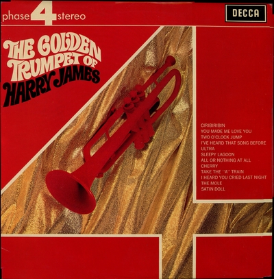 Harry James And His Orchestra – The Golden Trumpet Of Harry James (1968) [LP- Phase 4 Stereo, 24bit/192kHz]