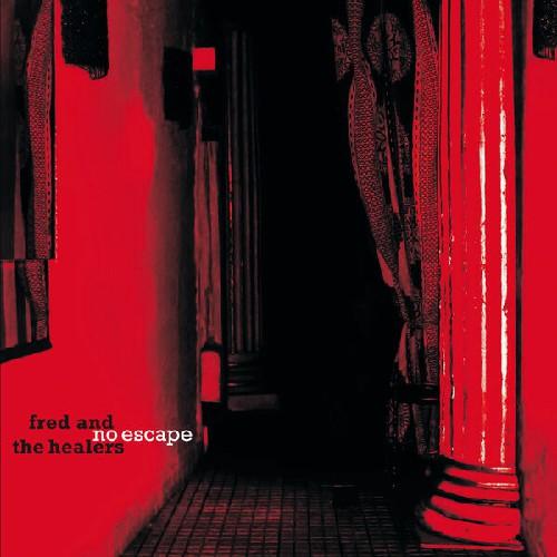 Fred And The Healers - No Escape 2025 (lossless+mp3)
