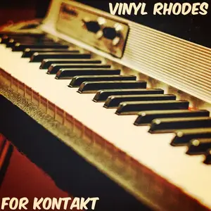 PastToFutureReverbs Vinyl Rhodes Electric Piano For Kontakt! KONTAKT WAV