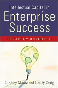 Intellectual Capital in Enterprise Success Strategy Revisited