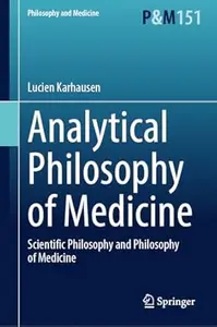 Analytical Philosophy of Medicine