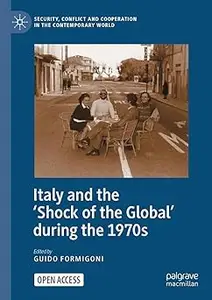 Italy and the 'Shock of the Global' during the 1970s