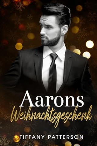 Cover: Tiffany Patterson - Aarons Weihnachtsgeschenk