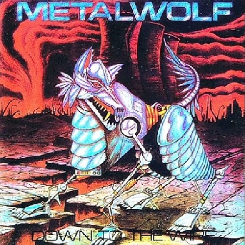 Metalwolf - Down To The Wire 1986 (Vinil Rip)