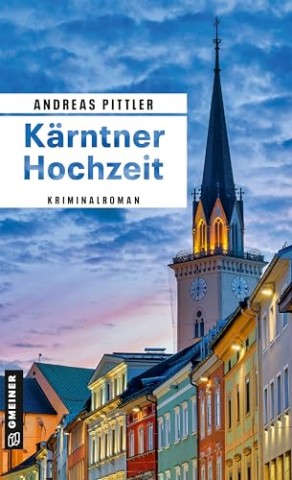 Cover: Andreas Pittler - K&auml;rntner Hochzeit