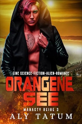 Cover: Aly Tatum - Orangene See
