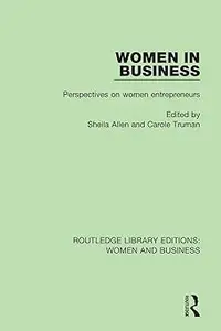 Women in Business Perspectives on Women Entrepreneurs