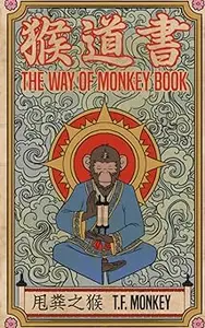 The Way of Monkey Book