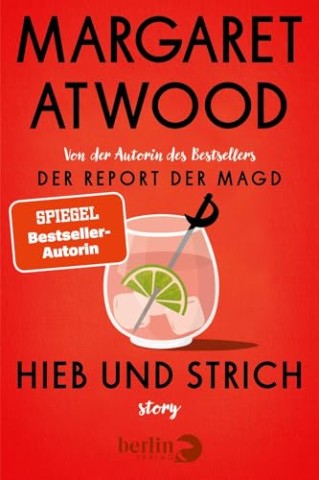 Cover: Atwood, Margaret - Hieb und Strich