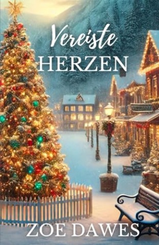 Cover: Zoe Dawes - Vereiste Herzen