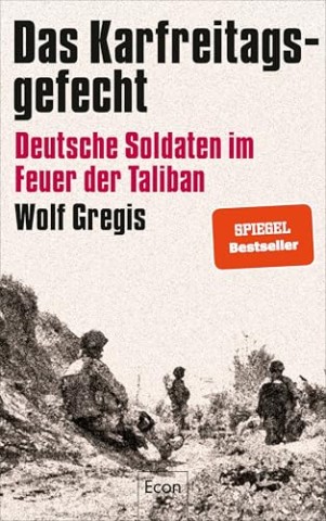 Cover: Wolf Gregis - Das Karfreitagsgefecht