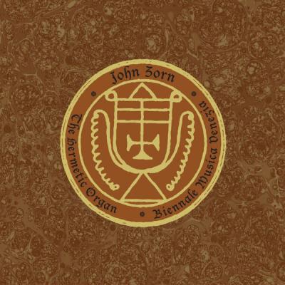 John Zorn - The Hermetic Organ Volume 13-Biennale Musica Venezia (2024) [FLAC 16B-44 1kHz]