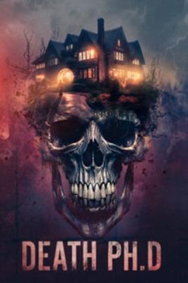 Death PhD 2024 720p AMZN WEB-DL DDP2 0 H 264-FLUX