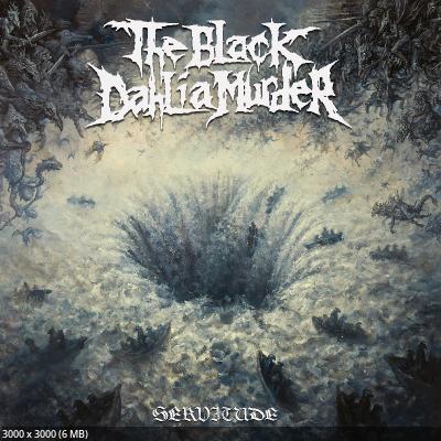 The Black Dahlia Murder - Servitude (2024)