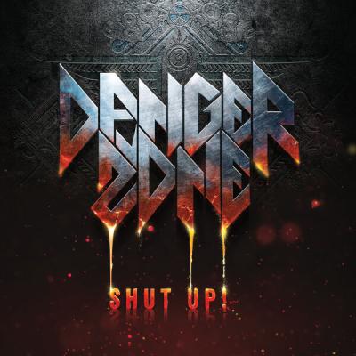 Danger Zone - Shut Up! (2024) [FLAC 24B-44 1kHz]