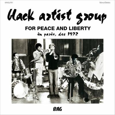 Black Artist Group - For Peace and Liberty, In Paris Dec 1972 (2024) [FLAC 24B-96kHz]