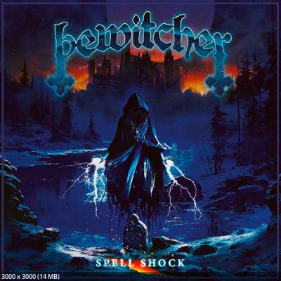 Bewitcher - Spell Shock (2024)