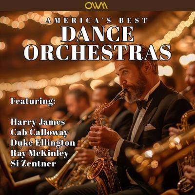 Various Artists - Americas Best Dance Orchestras (2024) [FLAC 24B-48kHz]