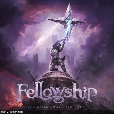 Fellowship – The Skies Above Eternity (2024)