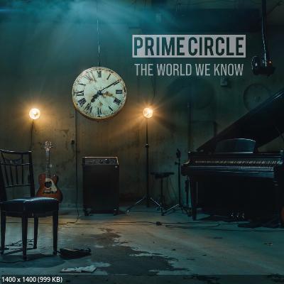 Prime Circle - The World We Know (2024)