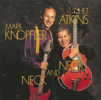 Chet Atkins & Mark Knopfler - Neck And Neck (1990)