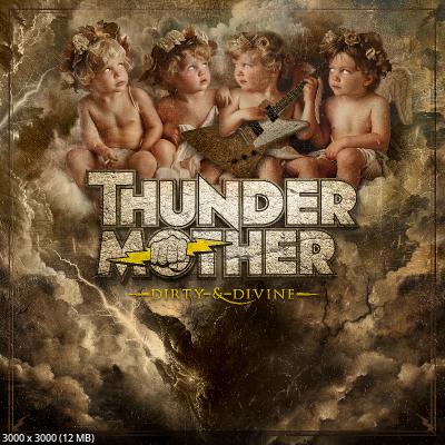 Thundermother - Dirty & Divine (2025)