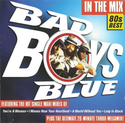 Bad Boys Blue - In The Mix (2002)