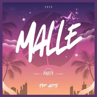 Various Artists - Malle Party - 2025 - Top Hits (2025) [FLAC 16B-44.1kHz]