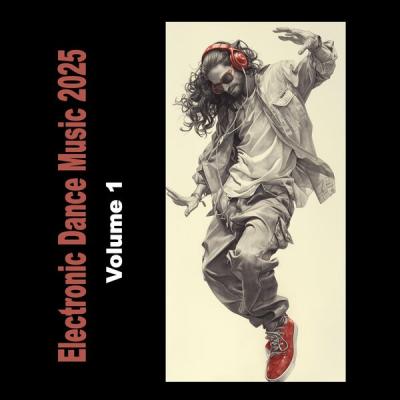 mychael wong - Electronic Dance Music 2025 Volume 1 (2025) [FLAC 16B-44.1kHz]