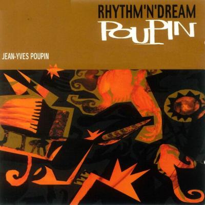 Jean-Yves Poupin - Rhythm'n'dream, Vol. 1 (2025) [FLAC 16B-44.1kHz]