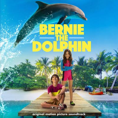 Various Artists - Bernie the Dolphin (Original Motion Picture Soundtrack) (2018) [FLAC 24B-44.1kHz]