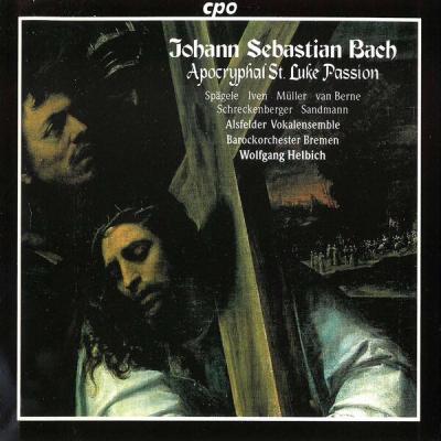 Bremen Baroque Orchestra - J.S. Bach St. Luke Passion, BWV 246 Anh. II 30 (2000) [FLAC 16B-44.1kHz]