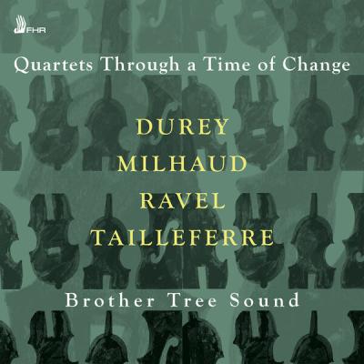 Brother Tree Sound - Quartets Through a Time of Change (2024) [FLAC 24B-96kHz]