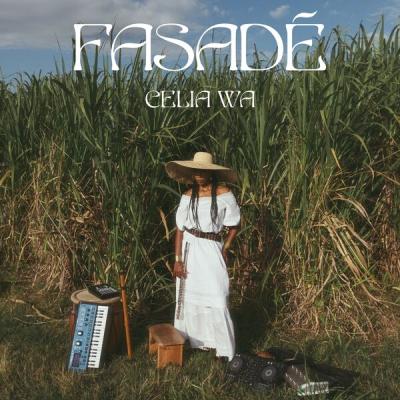 Célia Wa - Fasadé (2025) [FLAC 24B-48kHz]