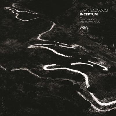 Lewis Saccocci - Inceptum (2025) [FLAC 24B-44.1kHz]